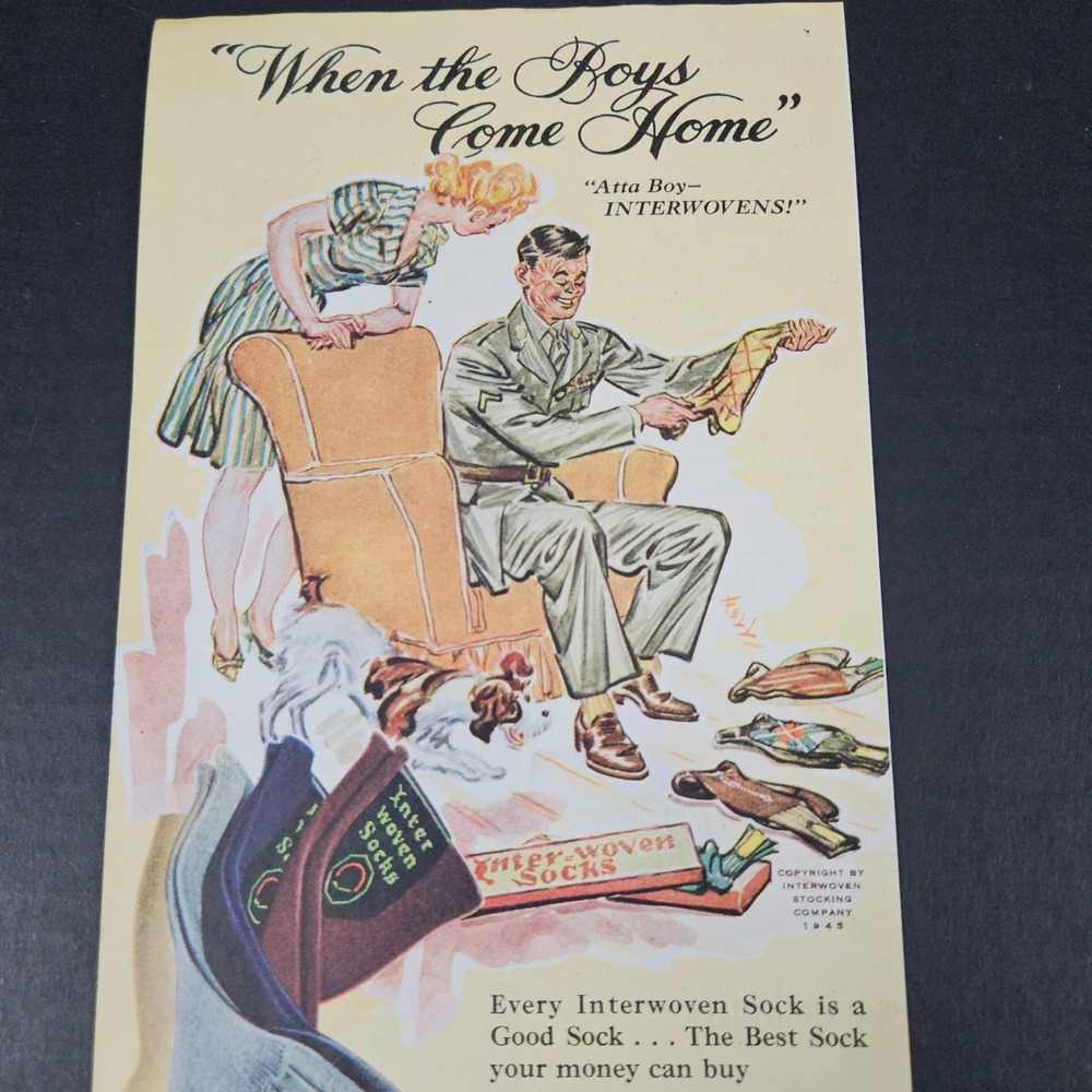 1945 Interwoven Socks When The Boys‎ Come Home Vintage Print Ad WW2 Soldier Wife